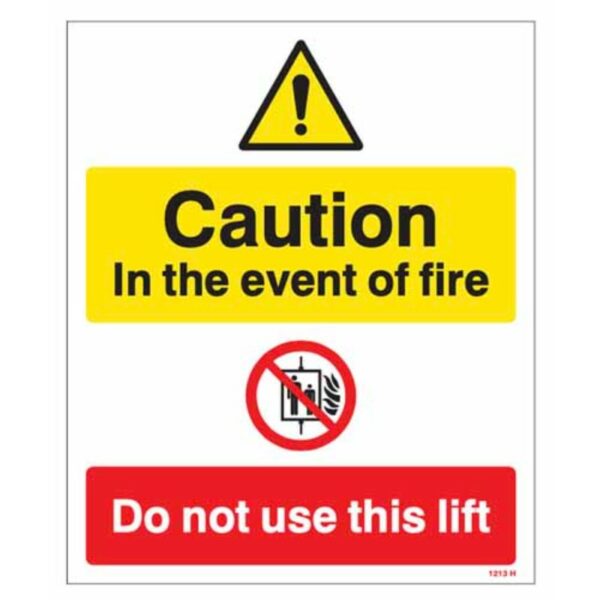 Caution in the event of fire - do not use this lift