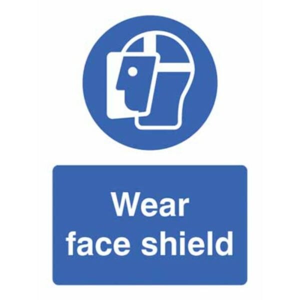 Wear face shield