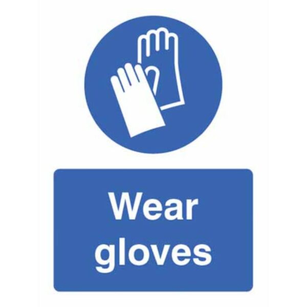 Wear gloves